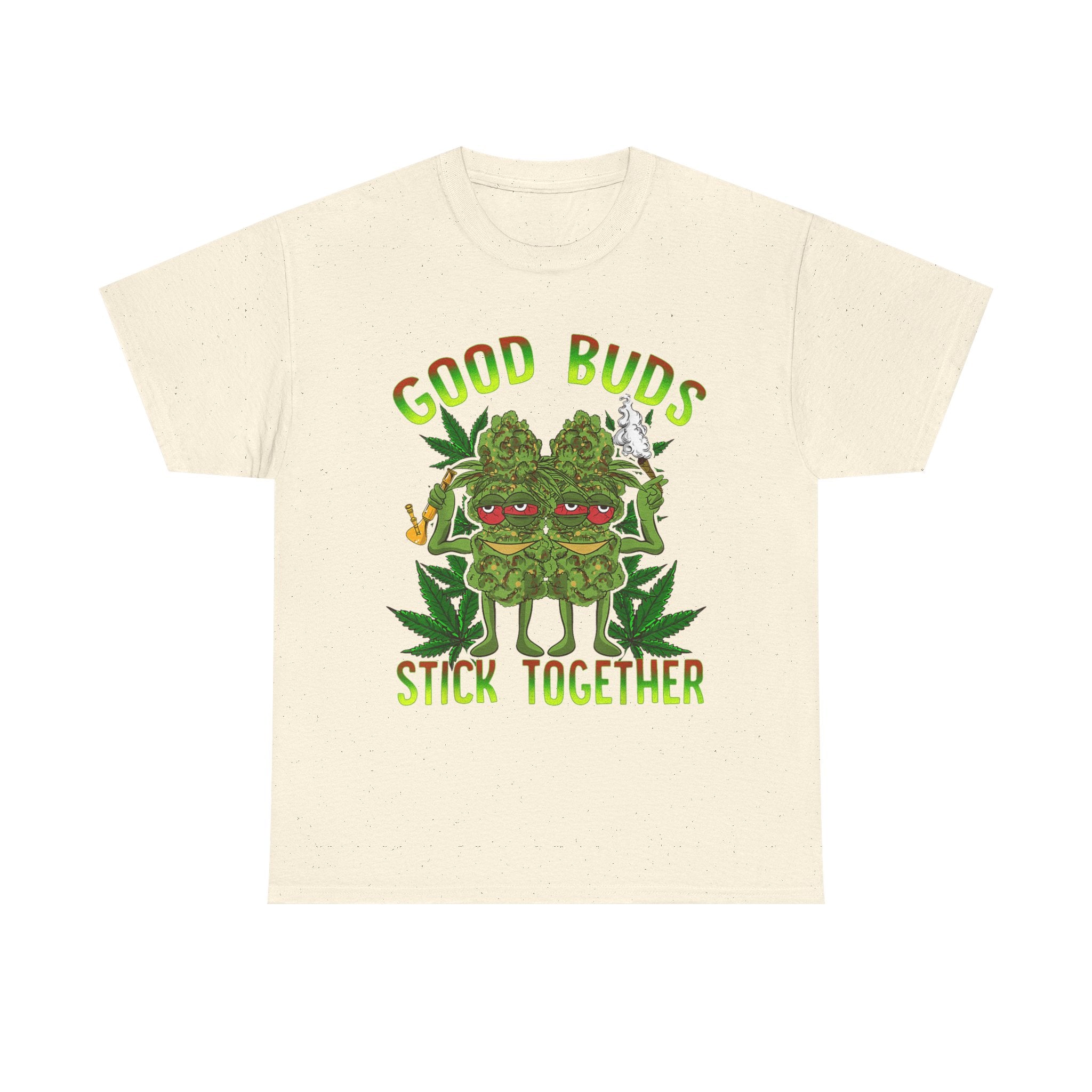 Good Buds Stick Together T-Shirt