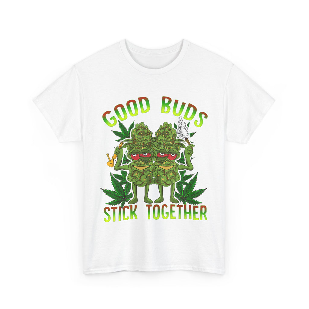 Good Buds Stick Together T-Shirt