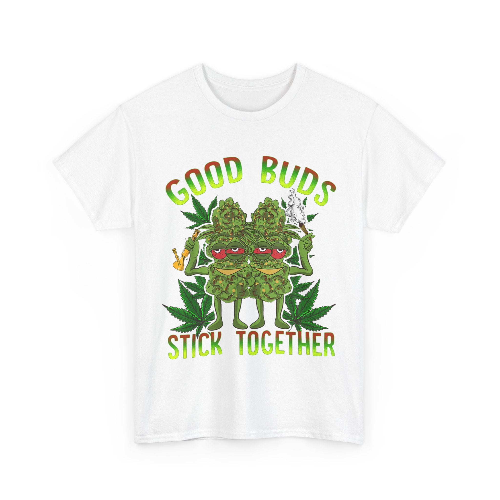 Good Buds Stick Together T-Shirt