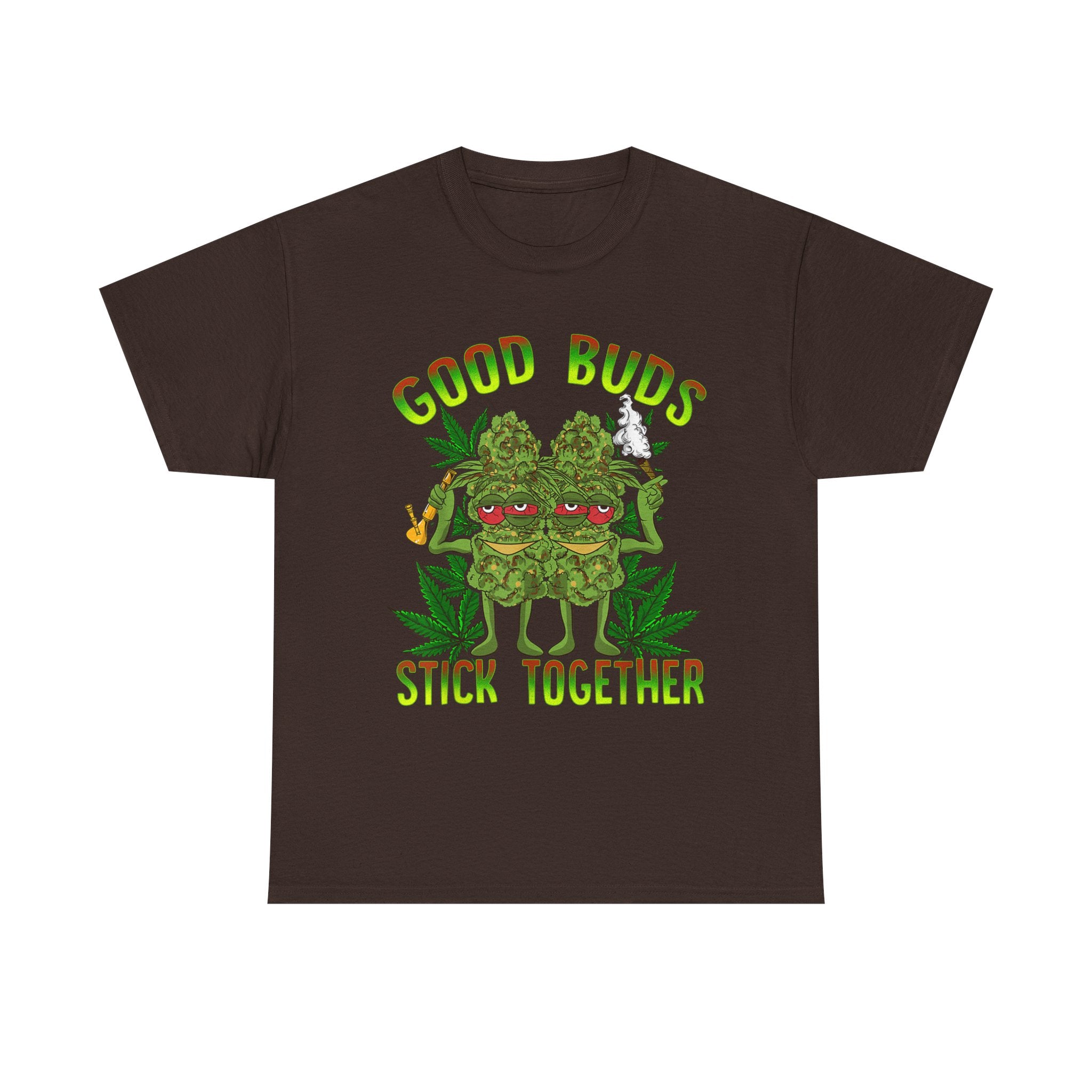 Good Buds Stick Together T-Shirt