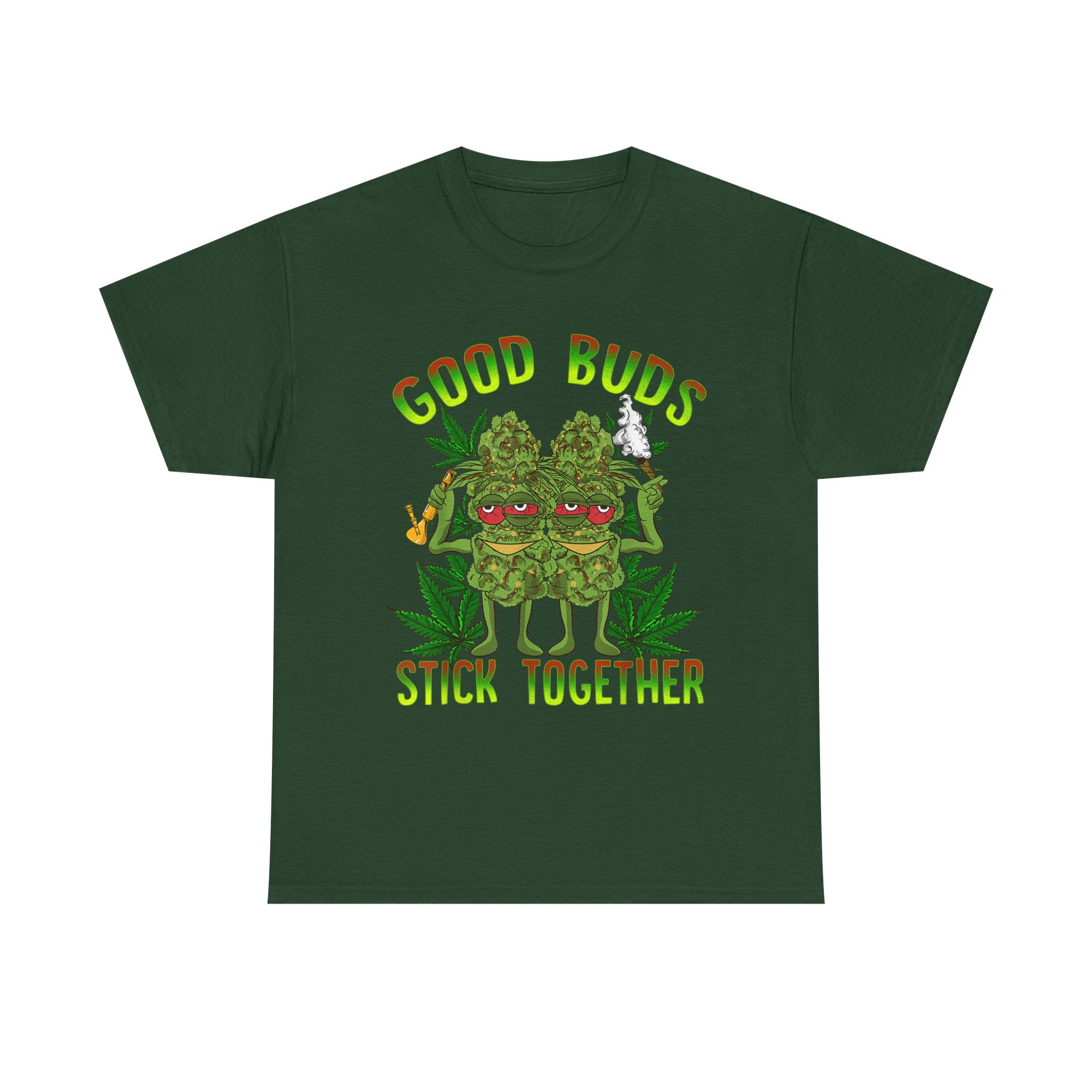 Good Buds Stick Together T-Shirt