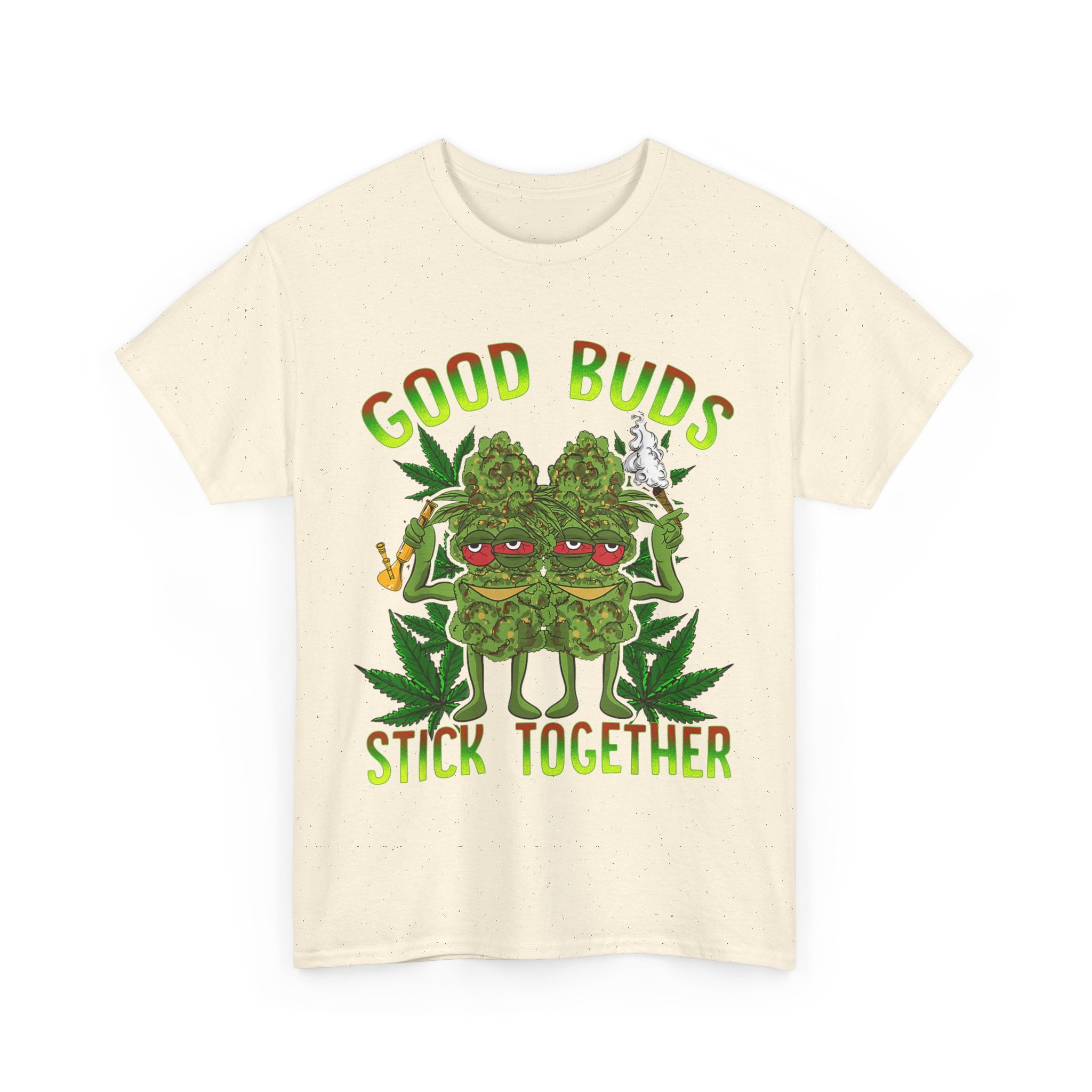 Good Buds Stick Together T-Shirt